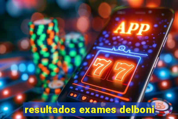 resultados exames delboni